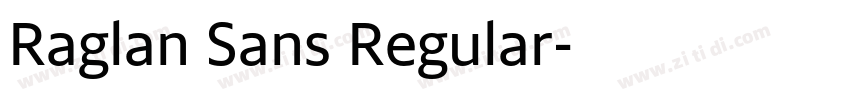 Raglan Sans Regular字体转换